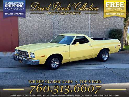 1973 Ford Ranchero 500 Pickup at a PRICE YOU CAN AFFORD - cars & for sale in FL