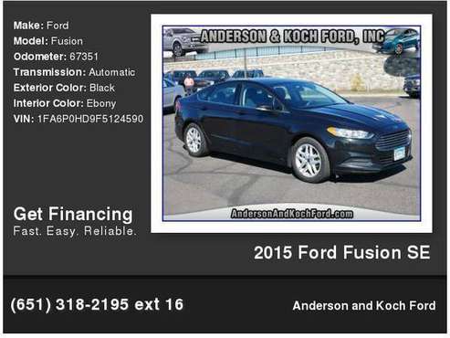 2015 Ford Fusion SE Anderson Koch - cars & trucks - by dealer -... for sale in North Branch, MN