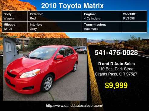 2010 Toyota Matrix 5dr Wgn Auto FWD D AND D AUTO for sale in Grants Pass, OR