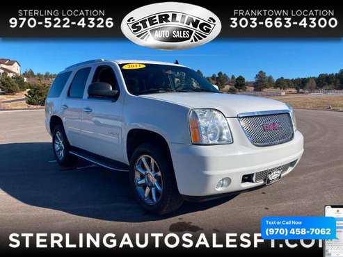 2011 GMC Yukon AWD 4dr 1500 Denali - CALL/TEXT TODAY! - cars &... for sale in Sterling, CO
