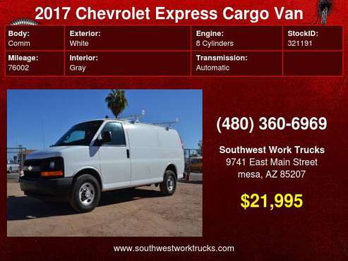 2017 Chevrolet Express Cargo Van RWD 2500 Cargo Work Van with upfit... for sale in mesa, NM