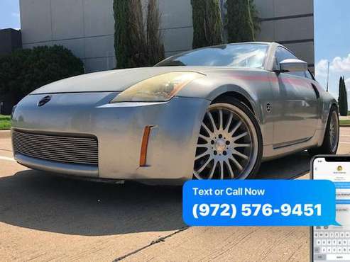2003 Nissan 350 Z 2dr Cpe Touring Manual Trans ***BAD CREDIT OK!!... for sale in Dallas, TX