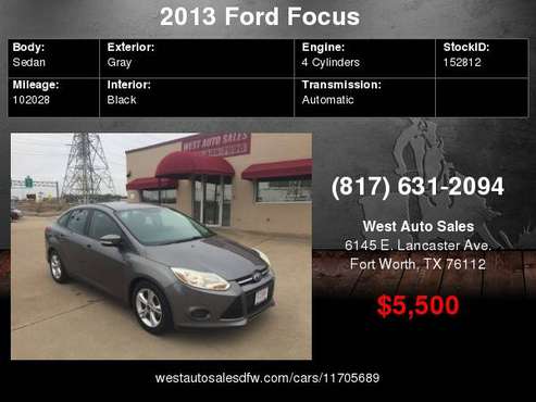 2013 Ford Focus 4dr Sdn SE 5500 Cash / Finance for sale in Fort Worth, TX
