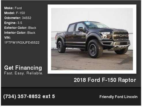 2018 Ford F-150 Raptor - cars & trucks - by dealer - vehicle... for sale in Monroe, MI