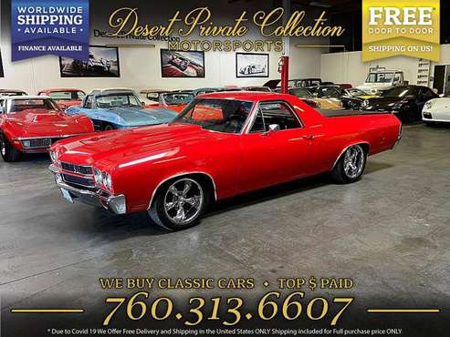 1970 Chevrolet El Camino Fully Restored Pickup at a HUGE DISCOUNT! -... for sale in Palm Desert , CA