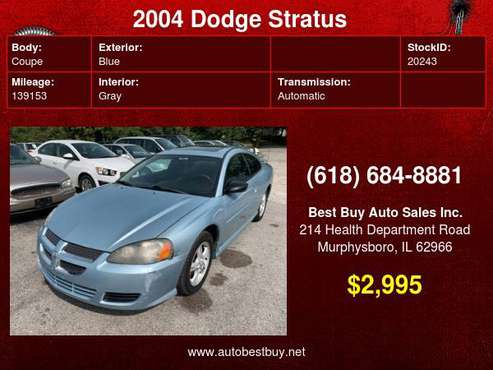 2004 Dodge Stratus SXT 2dr Coupe Call for Steve or Dean - cars &... for sale in Murphysboro, IL
