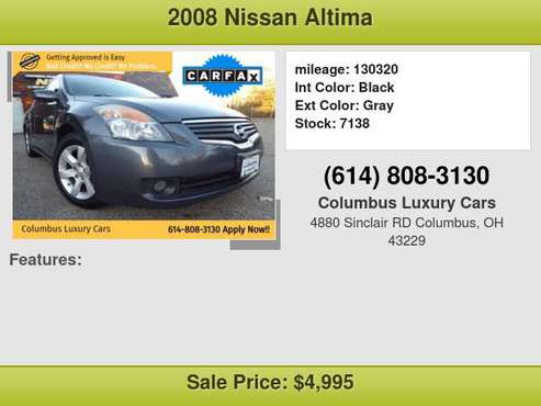 2008 Nissan Altima 4dr Sdn I4 CVT 2.5 SL $999 DownPayment with... for sale in Columbus, OH