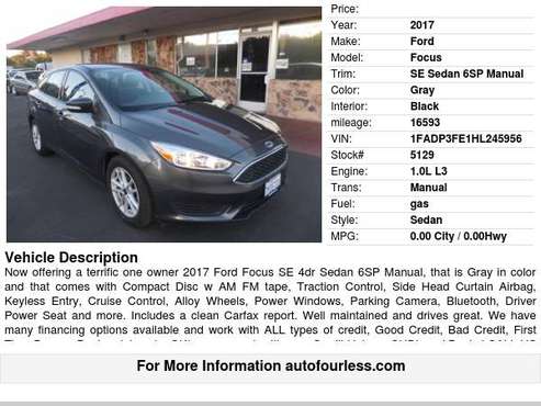 2017 Ford Focus SE Sedan 6SP Manual - - by dealer for sale in Fremont, CA