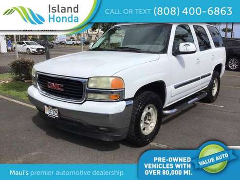 2005 GMC Yukon 4dr 1500 SLE - - by dealer - vehicle for sale in Kahului, HI