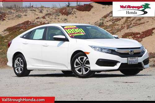 2018 Honda Civic Sedan White Good deal!***BUY IT*** - cars & trucks... for sale in Monterey, CA