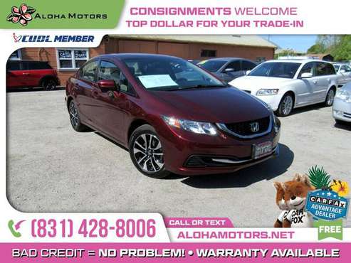 2014 Honda Civic EX FOR ONLY - - by dealer - vehicle for sale in Santa Cruz, CA
