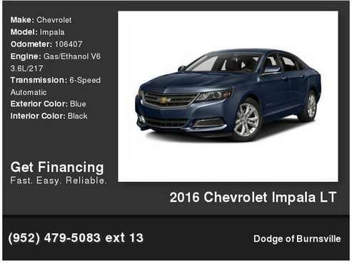 2016 Chevrolet Chevy Impala Lt 1, 000 Down Deliver s! - cars & for sale in Burnsville, MN