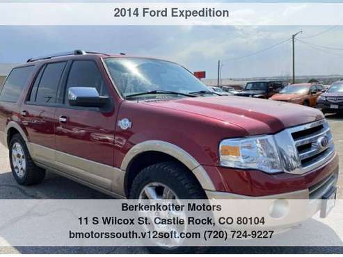 2014 Ford Expedition King Ranch Buy Here, Pay Here Program Available... for sale in Castle Rock, CO