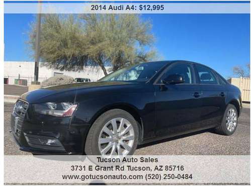 2014 AUDI A4 2 0 TURBO ONLY 66K MILES! LIKE NEW! - cars for sale in Tucson, AZ