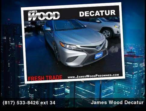 2018 Toyota Camry Hybrid SE - - by dealer - vehicle for sale in Decatur, TX