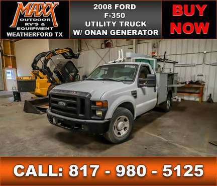 USED 2008 FORD F-350 UTILITY TRUCK W/ ONAN GENERATOR for sale in Weatherford, TX