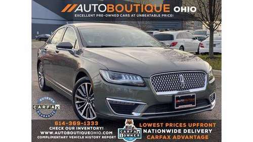 2017 Lincoln MKZ Premiere - LOWEST PRICES UPFRONT! - cars & trucks -... for sale in Columbus, OH
