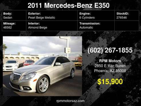 2011 Mercedes-Benz E350 Luxury RWD - cars & trucks - by dealer -... for sale in Phoenix, AZ