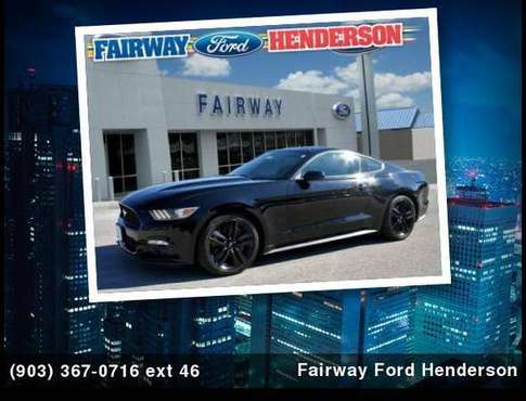 2015 Ford Mustang EcoBoost Premium - cars & trucks - by dealer -... for sale in Henderson, TX
