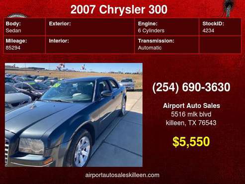 2007 Chrysler 300 4dr Sdn 300 Touring RWD Low Miles! - cars & trucks... for sale in Killeen, TX