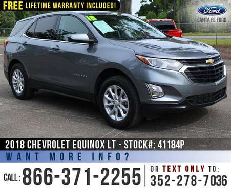 2018 Chevy Equinox LT Push to Start - Backup Camera - Onstar for sale in Alachua, FL
