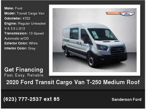 2020 Ford Transit Cargo Van T-250 Medium Roof White for sale in Glendale, AZ