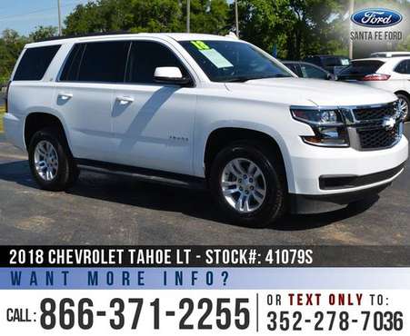 2018 CHEVROLET TAHOE LT Remote Start - Seats 8 - Camera for sale in Alachua, FL