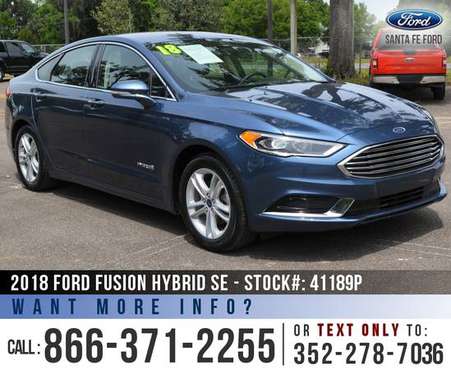 2018 Ford Fusion Hybrid SE Leather - SiriusXM - Remote Start for sale in Alachua, GA