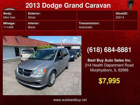 2013 Dodge Grand Caravan SE 4dr Mini Van Call for Steve or Dean -... for sale in Murphysboro, IL
