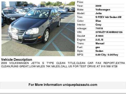 2009 Volkswagen Jetta S PZEV 4dr Sedan 5M ** EXTRA CLEAN! MUST SEE! ** for sale in Sacramento , CA