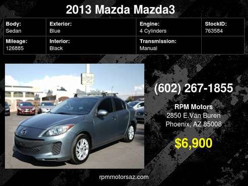 2013 Mazda Mazda3 i Touring 6SPD! - cars & trucks - by dealer -... for sale in Phoenix, AZ