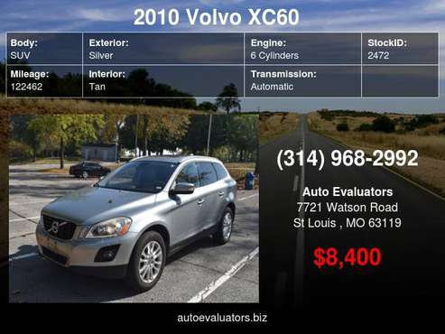 2010 Volvo XC60 AWD 4dr 3.0T w/Moonroof - cars & trucks - by dealer... for sale in Saint Louis, MO