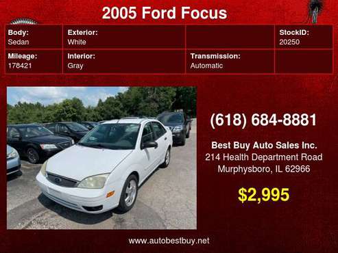 2005 Ford Focus ZX4 S 4dr Sedan Call for Steve or Dean - cars &... for sale in Murphysboro, IL