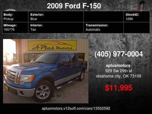 2009 Ford F-150 XLT 4x2 4dr SuperCrew Styleside 5.5 ft. SB - cars &... for sale in Oklahoma City, OK