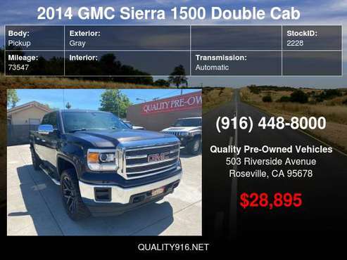 2014 GMC Sierra 1500 Double Cab Pickup 4D 6 1/2 ft SE ACEPTA ITIN for sale in Roseville, NV