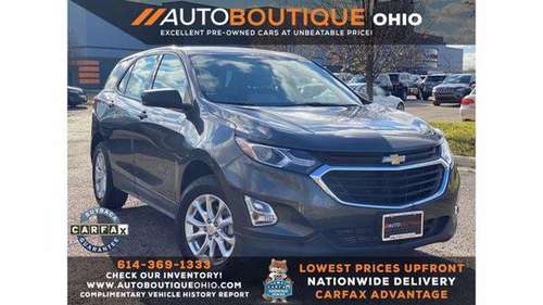 2018 Chevrolet Chevy Equinox LS - LOWEST PRICES UPFRONT! - cars &... for sale in Columbus, OH
