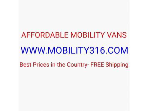 www mobility316 com Mobility Wheelchair Handicap Vans BEST PRICE IN for sale in Wichita, MI