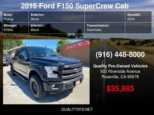 2015 Ford F150 SuperCrew Cab Lariat Pickup 4D 5 1/2 ft BRING YOUR for sale in Roseville, NV