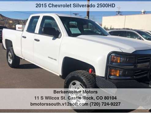 2015 Chevrolet Silverado 2500HD Work Truck In House Financing For... for sale in Castle Rock, CO