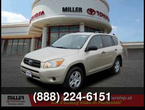 2007 Toyota RAV4 Base Call Used Car Sales Dept Today for Latest for sale in MANASSAS, District Of Columbia