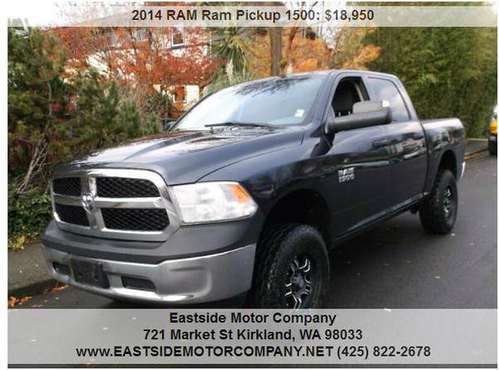 2014 RAM Ram Pickup 1500 Tradesman 4x4 4dr Crew Cab - cars & trucks... for sale in Kirkland, WA