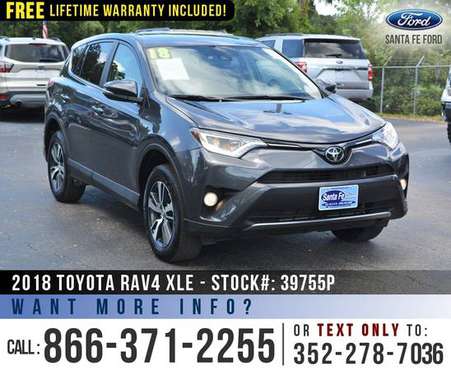 ‘18 Toyota RAV4 XLE *** Sunroof, Keyless Entry, Camera, Toyota SUV *** for sale in Alachua, FL