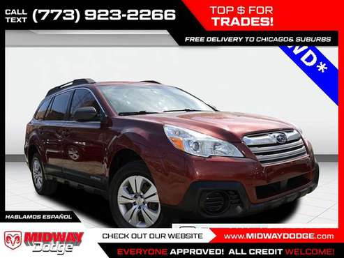 2013 Subaru Outback 2 5i 2 5 i 2 5-i AWD Wagon FOR ONLY 209/mo! for sale in Chicago, IL