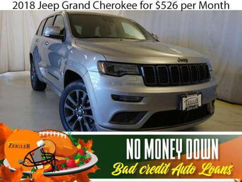 $526/mo 2018 Jeep Grand Cherokee Bad Credit & No Money Down OK -... for sale in Glendale Heights, IL