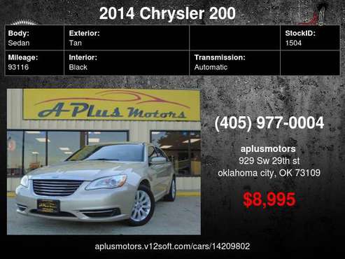 2014 Chrysler 200 Touring 4dr Sedan - - by dealer for sale in Oklahoma City, OK