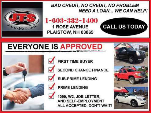 BAD CREDIT AUTO LOANS; APPROVAL IN MINUTES! CALL NOW; APPLY NOW!!! -... for sale in Plaistow, MA