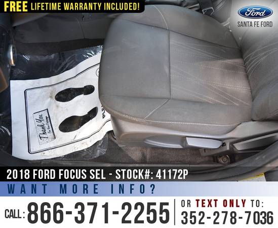 2018 Ford Focus SEL Sunroof - Backup Camera - Cruise Control for sale in Alachua, FL – photo 13