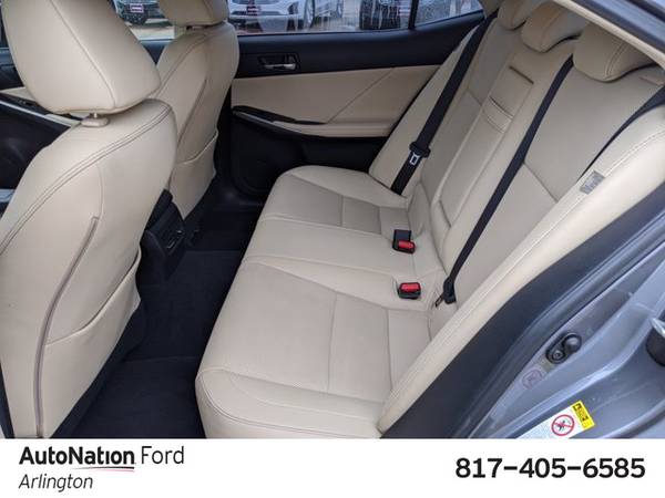 2014 Lexus IS 350 SKU:E5005308 Sedan - cars & trucks - by dealer -... for sale in Arlington, TX – photo 18
