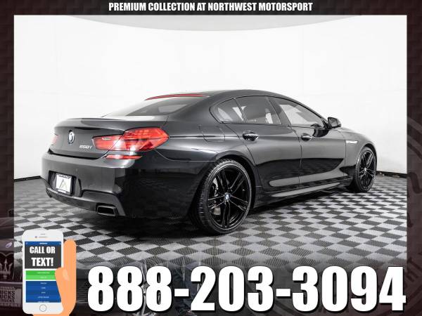 *SALE* 2016 *BMW 650* Gran Coupe RWD - cars & trucks - by dealer -... for sale in PUYALLUP, WA – photo 5