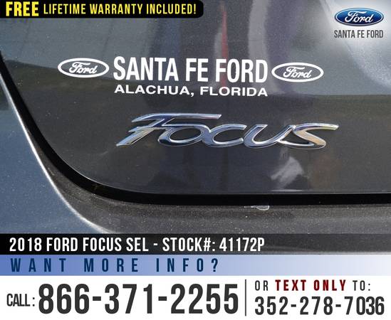 2018 Ford Focus SEL Sunroof - Backup Camera - Cruise Control for sale in Alachua, FL – photo 9